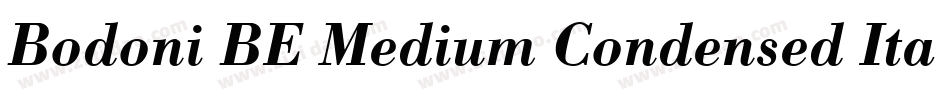 Bodoni BE Medium Condensed Italic字体转换